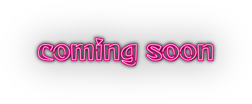 coming soon